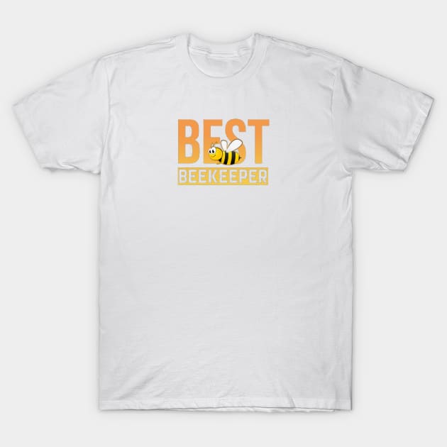 Best Beekeeper T-Shirt by toyatayo